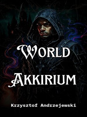 cover image of World Akkirium